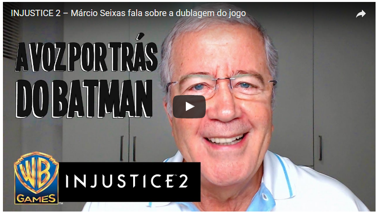 Marcio Seixas dubla Batman em INJUSTICE 2